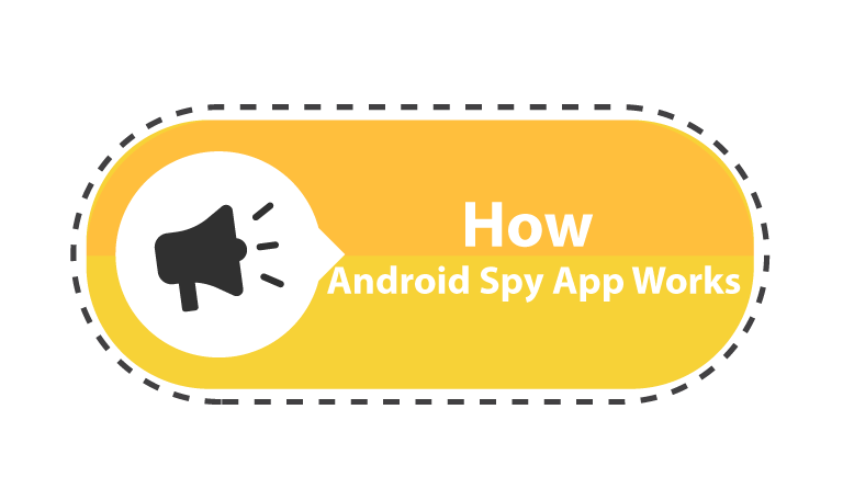 how-spy-apps-for-android-works