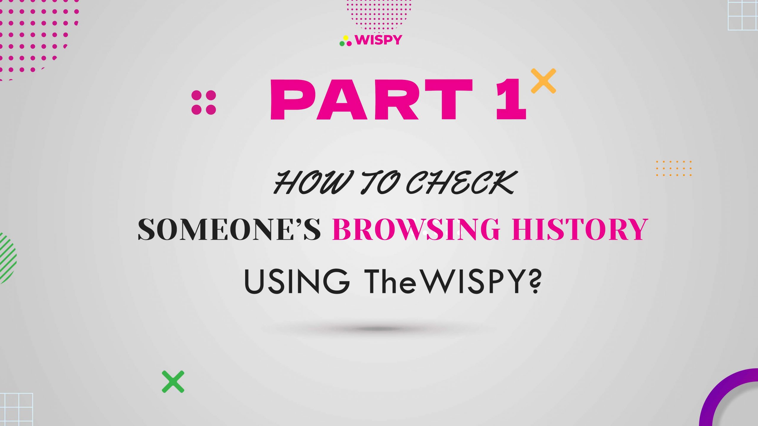 How to Check Someone’s Browsing History using TheWiSpy?