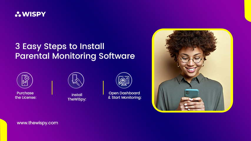3 Easy Steps to Install Parental Monitoring Software