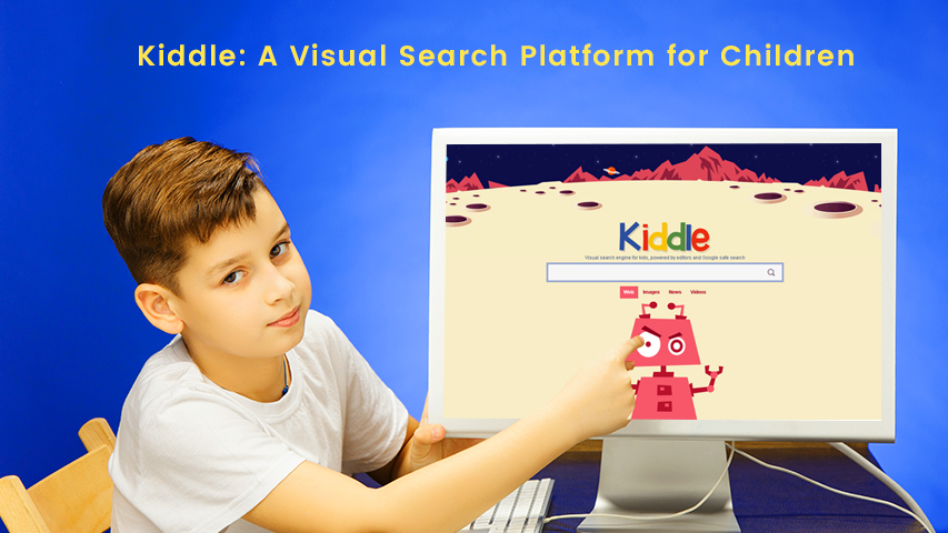 Kiddle A Visual Search Platform for Children