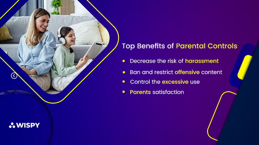 Top Benefits of Parental Controls