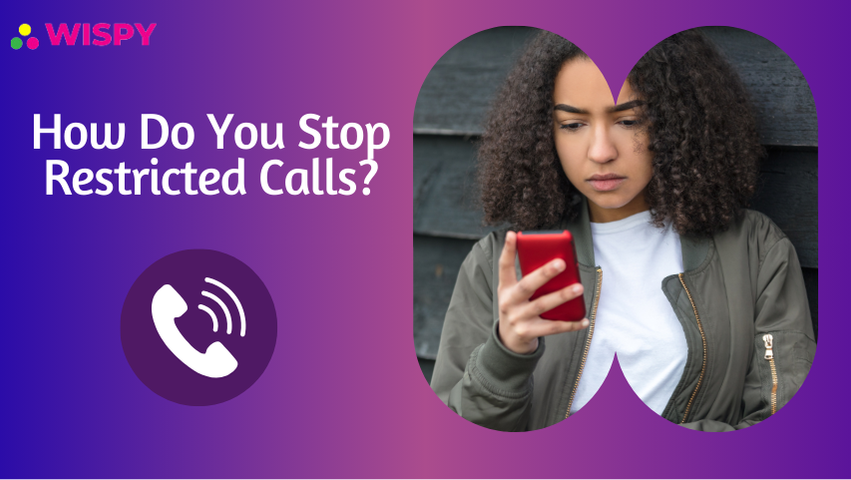 how do you stop restricted calls on Android